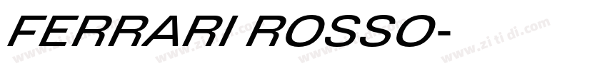 FERRARI ROSSO字体转换 FERRARI ROSSO字体转换